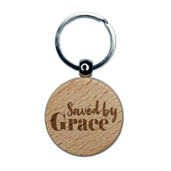 Saved by Grace Inspirational Christian Round Keychain Charm Tag - Engraved Wood