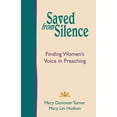 thumbnail image 1 of Saved from Silence: Finding Women's Voice in Preaching, (Paperback), 1 of 1