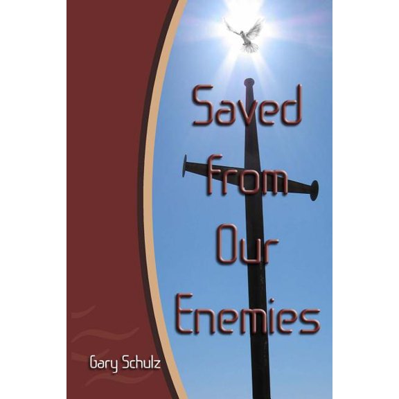 Saved from our Enemies, (Paperback)