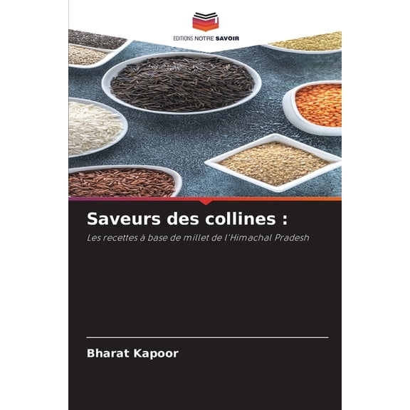 Saveurs des collines, (Paperback)