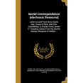 thumbnail image 1 of Savile Correspondence [Electronic Resource]: Letters to and from Henry Savile, Esq., Envoy at Paris, and Vice-Chamberlain to Charles II and James II: . His Brother George, Marquess of Ha 1373258063, 1 of 1
