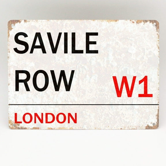 Savile Row W1 London Street Road Sign Metal Retro Door Bling Plaque Metal Plate Plaque Metal Sign Size: 8 x 12 inch