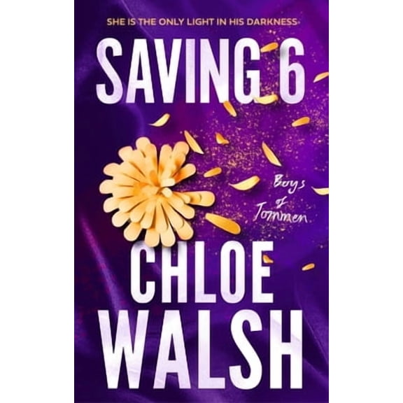 Saving 6 Chloe Walsh (Paperback)