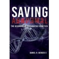 thumbnail image 1 of Saving Abnormal: The Disorder of Psychiatric Genetics (Paperback), 1 of 1