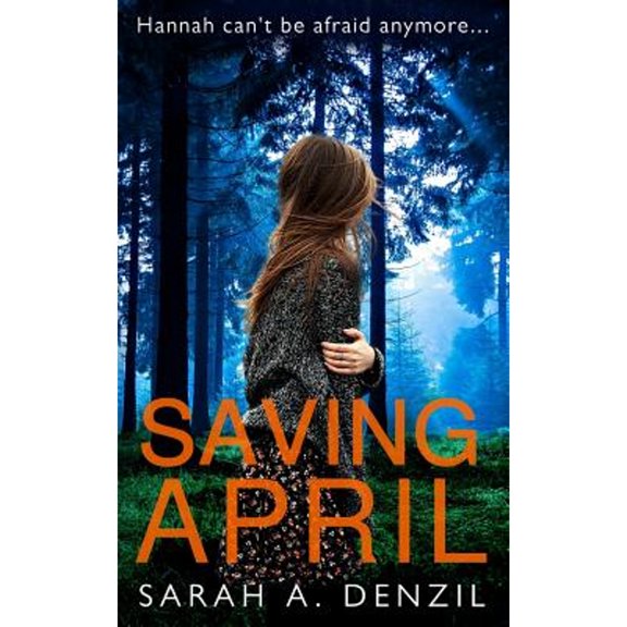 Pre-Owned Saving April (Paperback) by Sarah a Denzil