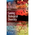 thumbnail image 1 of Saving Biological Diversity: Balancing Protection of Endangered Species and Ecosystems, (Hardcover), 1 of 1