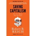 thumbnail image 1 of Saving Capitalism: For the Many, Not the Few, (Paperback), 1 of 1