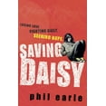 thumbnail image 1 of Pre-Owned Saving Daisy. Phil Earle Paperback Phil Earle, 1 of 1