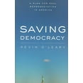 thumbnail image 1 of Pre-Owned Saving Democracy: A Plan for Real Representation in America Paperback, 1 of 1