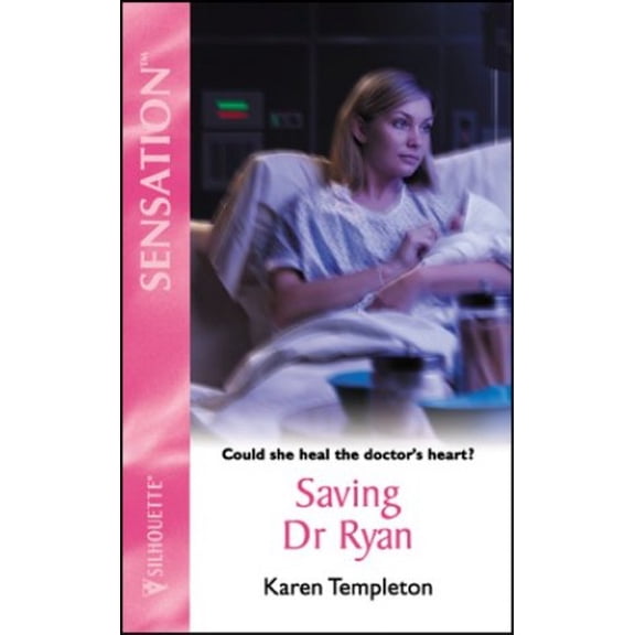 Pre-Owned Saving Dr. Ryan (the Men of Mayes County) (Mass Market Paperback) 0373272774 9780373272778