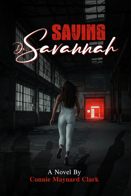 Saving Dr. Savannah, (Paperback)