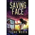 thumbnail image 1 of Pre-Owned Saving Face (Paperback) 0989900525 9780989900522, 1 of 1