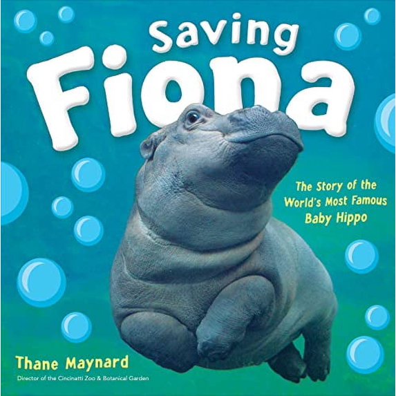 Pre-Owned Saving Fiona: The Story of the World's Most Famous Baby Hippo (Hardcover) 1328485137 9781328485137