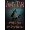 thumbnail image 1 of Pre-Owned Saving Fish from Drowning (Hardcover) 0399153012 9780399153013, 1 of 1