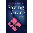thumbnail image 1 of Saving Grace: A spell-binding psychological thriller you don't want to miss, (Paperback), 1 of 1