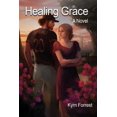 thumbnail image 1 of Saving Grace Healing Grace, Book 2, (Paperback), 1 of 1