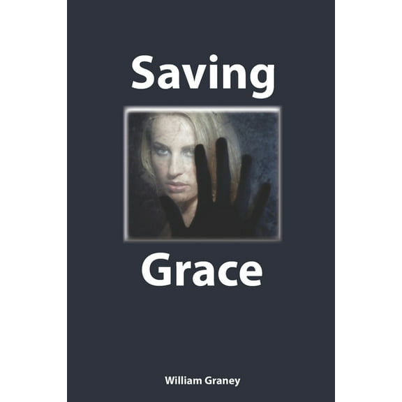 Saving Grace (Paperback)