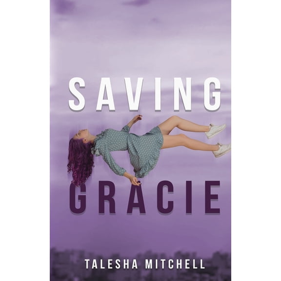 Saving Gracie, (Paperback)