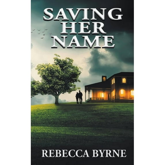 Saving Her Name, (Paperback)