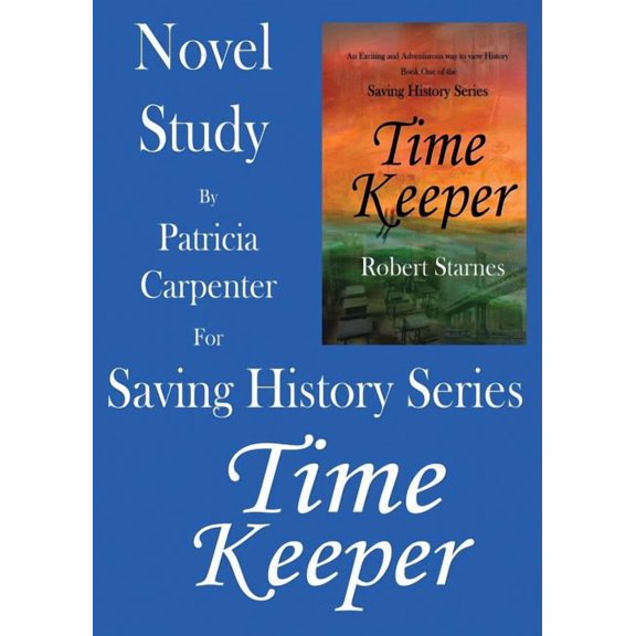 Saving History: Saving History Series: Novel Study (Paperback)