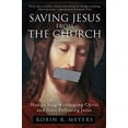 thumbnail image 1 of Pre-Owned Saving Jesus from the Church: How to Stop Worshiping Christ and Start Following Jesus (Paperback) 0061568228 9780061568220, 1 of 1