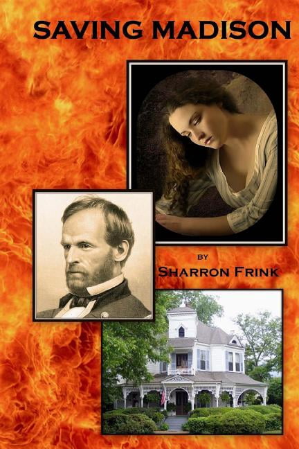Saving Madison: : A Civil Affair (Paperback) by Sharron Frink
