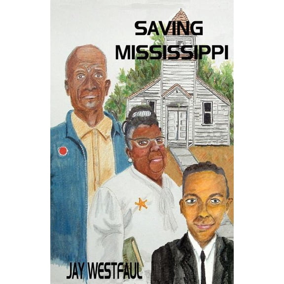 Saving Mississippi (Paperback)