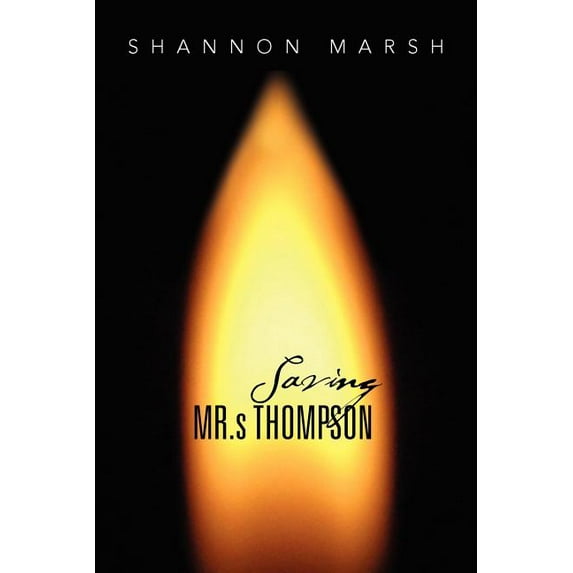 Saving Mr.s Thompson