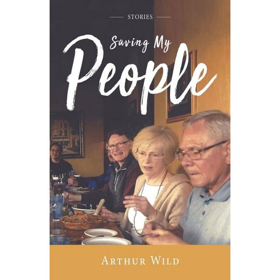 Saving My People: Short Stories (Paperback)