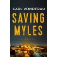 thumbnail image 1 of Pre-Owned Saving Myles (Hardcover) 1608095584 9781608095582, 1 of 1