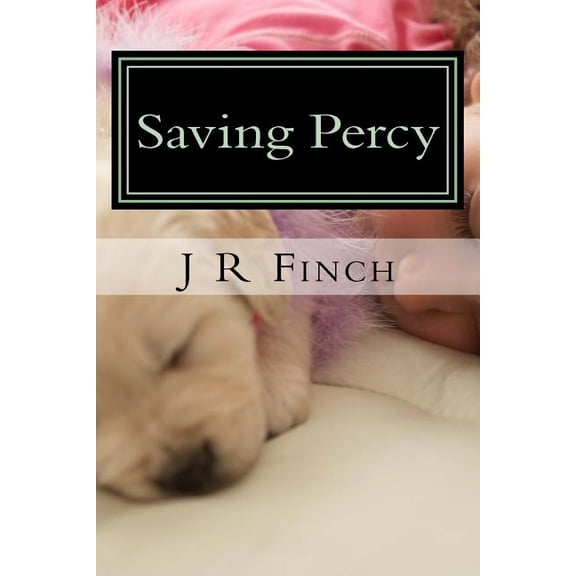 Saving Percy: A Longfield Hall Adventure, (Paperback)