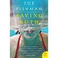 thumbnail image 1 of Pre-Owned Saving Ruth (Paperback) 006205984X 9780062059840, 1 of 1