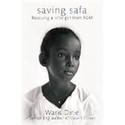 Saving Safa Rescuing a Little Girl from FGM