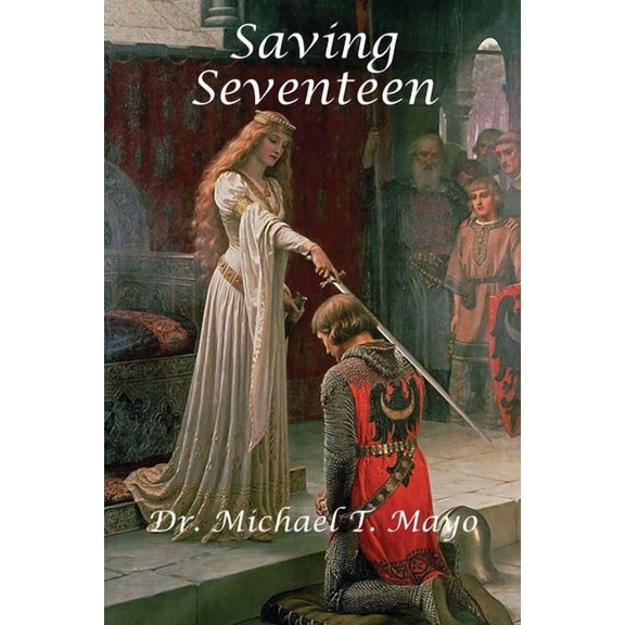 Saving Seventeen, (Paperback)