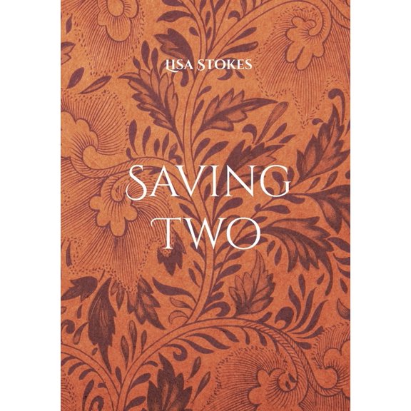 Saving Two, (Paperback)
