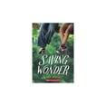 thumbnail image 1 of Pre-Owned Saving Wonder (Paperback) 1338036009 9781338036008, 1 of 1
