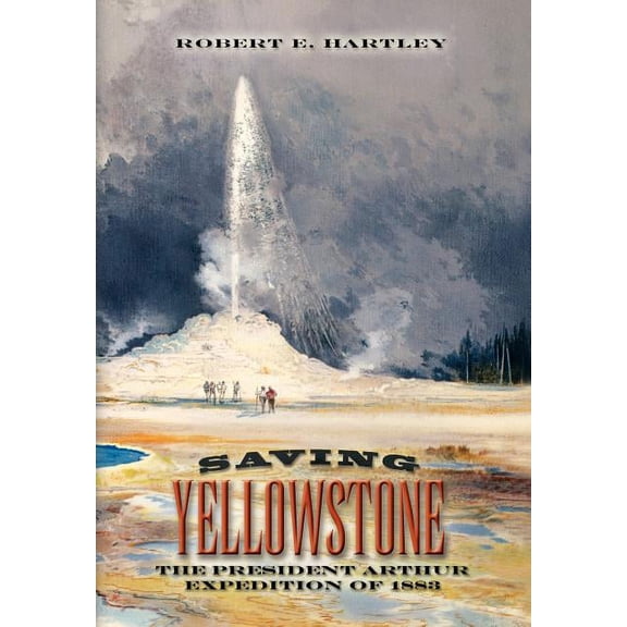 Saving Yellowstone (Hardcover)