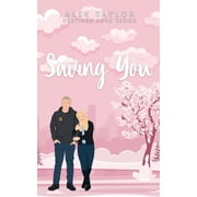 Saving You, Paperback