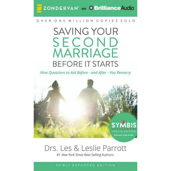 Saving Your Second Marriage Before It Starts : Nine Questions to Ask Before--And After--You Remarry (CD-Audio)