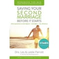 thumbnail image 1 of Saving Your Second Marriage Before It Starts Workbook for Men Updated: Nine Questions to Ask Before---And After---You Remarry (Paperback), 1 of 1