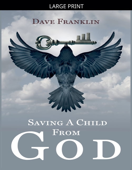 Saving a Child from God, (Paperback)