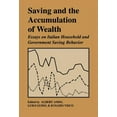 thumbnail image 1 of Saving and the Accumulation of Wealth: Essays on Italian Household and Government Saving Behavior, (Hardcover), 1 of 1