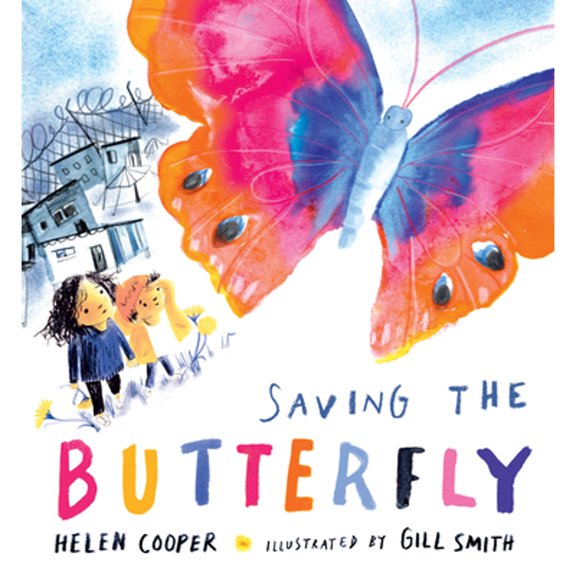 Pre-Owned Saving the Butterfly: A Story about Refugees (Hardcover) 1536220558 9781536220551