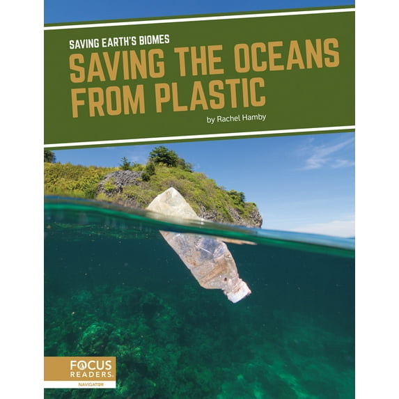 Saving the Oceans from Plastic, (Hardcover)