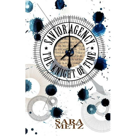 Savior Agency: The Knight of Time, (Paperback)