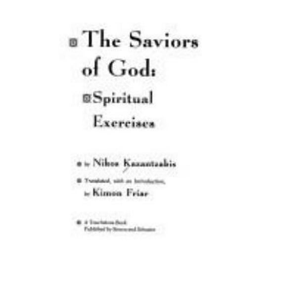 Pre-Owned The Saviors of God: Spiritual Exercises (Paperback) 0671202324 9780671202323