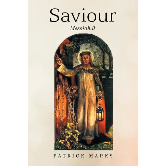 Saviour: Messiah ll, (Paperback)
