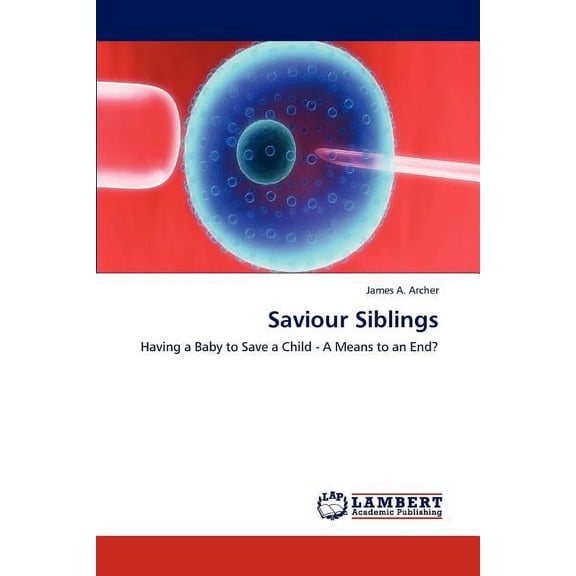 Saviour Siblings (Paperback)