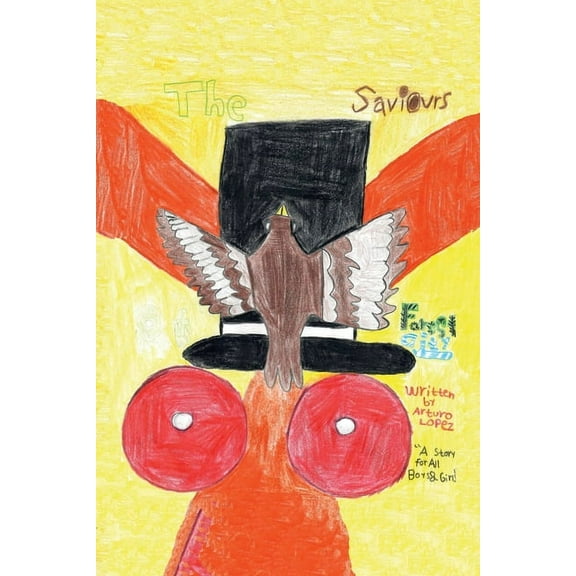 Saviours of Forest City : A Story for All Boys and Girls