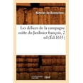 thumbnail image 1 of Savoirs Et Traditions: Les Délices de la Campagne Suitte Du Jardinier François, 2 Ed (Éd.1655) (Paperback), 1 of 1